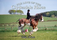 For Love of the Clydesdale Horse - Heidi M. Sands - ebook