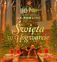 Harry Potter Święta w Hogwarcie - Rowling J.K. - książka