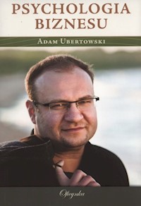 Psychologia biznesu - Adam Ubertowski - książka