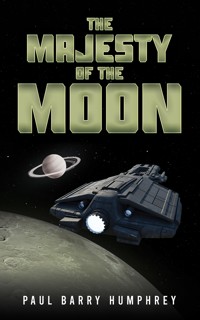 The Majesty of the Moon - Paul Barry Humphrey - ebook