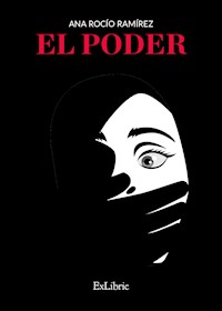 El poder - Ana Rocío Ramírez - ebook
