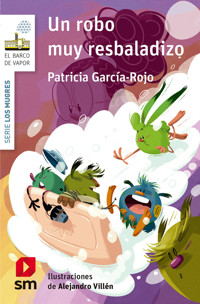 Un robo muy resbaladizo - Patricia García-Rojo Cantón - ebook