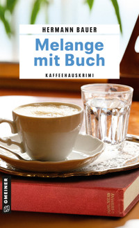 Melange mit Buch - Hermann Bauer - ebook