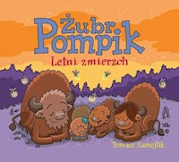 Żubr Pompik Letni zmierzch - Tomasz Samojlik - książka