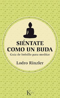 Siéntate como un Buda - Lodro Rinzler - ebook