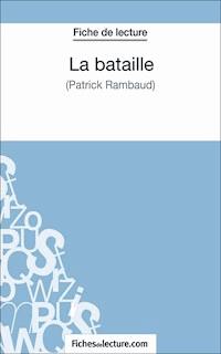 La bataille - fichesdelecture.com - ebook