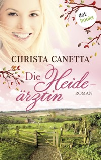 Die Heideärztin - Christa Canetta - ebook