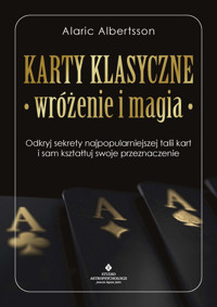 Karty klasyczne - wróżenie i magia - Albertsson Alaric - ebook + książka