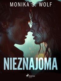 Nieznajoma - Monika S. Wolf - ebook