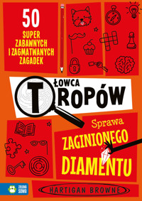 Łowca tropów. Sprawa zaginionego diamentu - Hartigan Browne - książka