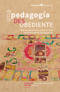 Una pedagogía desobediente -  - ebook