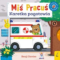 Miś Pracuś Karetka pogotowia - Davies Benji - książka