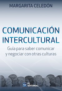 Comunicación intercultural - Margarita Celedón - ebook