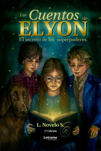 Los cuentos de Elyon - L. Novelo S. - ebook