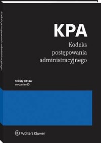 Kodeks postępowania administracyjnego. Przepisy - zbiorowa praca - książka