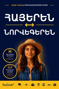 The Language Guide for Travelers - Armenian to Norwegian - YouGuide - ebook