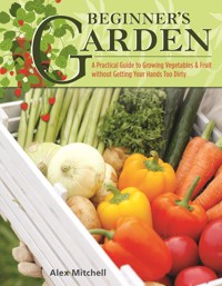 Beginner's Garden - Alex Mitchell - ebook