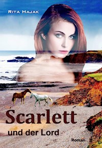 Scarlett und der Lord - Rita Hajak - ebook