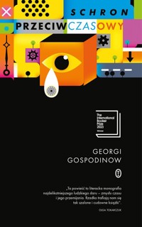 Schron przeciwczasowy - Georgi Gospodinow - ebook + książka