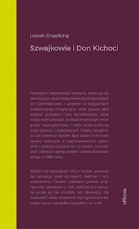 Szwejkowie i Don Kichoci - Leszek Engelking - ebook