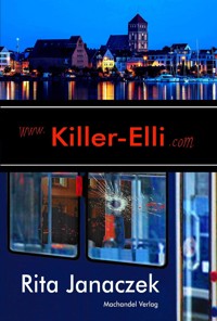 Killer-Elli - Rita Janaczek - ebook