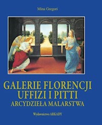 Galerie Florencji Uffizi i Pitti etui - Gregori Mina - książka