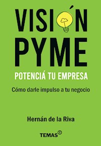Potenciá tu empresa - Hérnan de la Riva - ebook