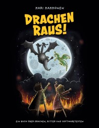 Drachen raus! - Kakkonen Kari - ebook