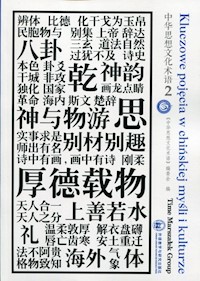 Kluczowe pojęcia w chińskiej myśli i kulturze Tom 2 -  - książka