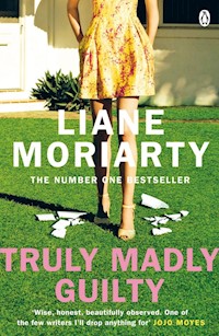 Truly Madly Guilty - Liane Moriarty - książka