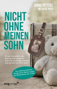 Nicht ohne meinen Sohn - Anna Peters - ebook