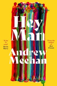 Hey Man - Andrew Meehan - ebook