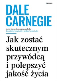 Jak zostać skutecznym przywódcą i polepszyć jakość życia - Dale Carnegie - audiobook + książka