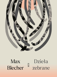 Dzieła zebrane - Max Blecher - ebook + książka