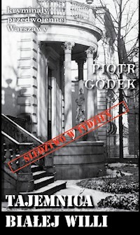 Tajemnica białej willi - Godek Piotr - książka