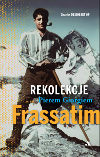 Rekolekcje ze św. Pierem Giorgiem Frassatim - Charles Desjobert - książka