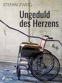 Ungeduld des Herzens - Stefan Zweig - ebook