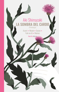 La sombra del cardo - Aki Shimazaki - ebook