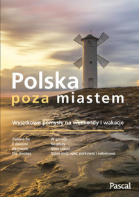 Polska poza miastem - zbiorowa praca - książka