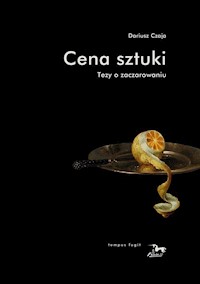 Cena sztuki Tezy o zaczarowaniu - Czaja Dariusz - książka