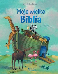 Moja wielka Biblia - Neubauer Annette - książka