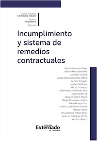Incumplimiento y sistema de remedios contractuales - Carlos Alberto Chinchilla Imbett - ebook