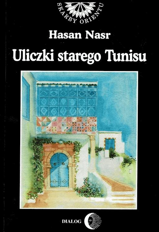 Okładka książki Uliczki starego Tunisu