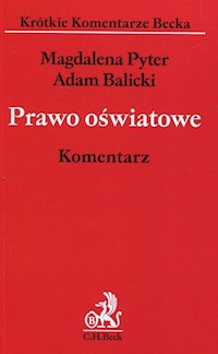 Prawo oświatowe Komentarz - Pyter Magdalena, Balicki Adam - książka