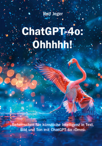 ChatGPT-4o: Ohhhhh! - Rolf Jeger - ebook