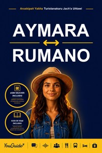 The Language Guide for Travelers - Aymara to Romanian - YouGuide - ebook