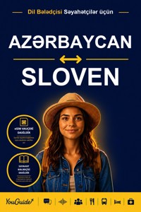 The Language Guide for Travelers - Azerbaijani to Slovenian - YouGuide - ebook
