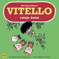 Vitello ratuje świat - Kim Fupz Aakeson - audiobook