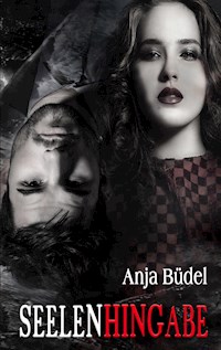 Seelenhingabe - Anja Büdel - ebook