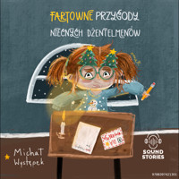Fartowne przygody niecnych dżentelmenów - Michał Występek - audiobook